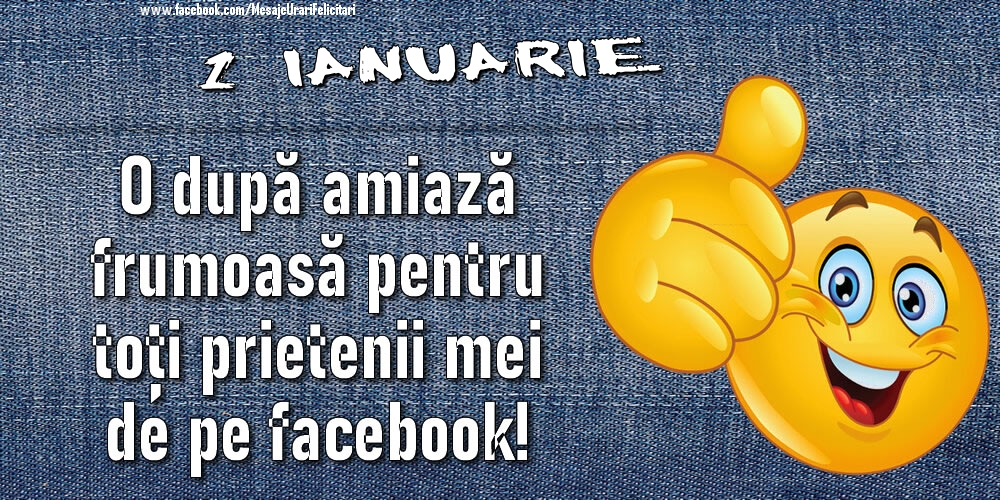 1 Ianuarie - O după amiază frumoasă pentru toți prietenii mei de pe facebook!