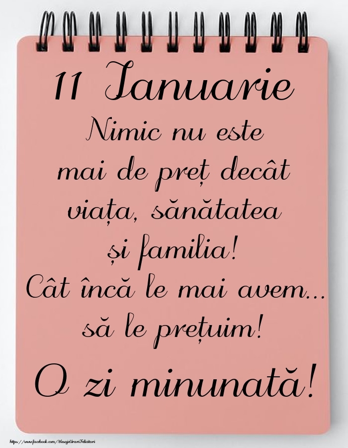 Mesajul zilei de astăzi 11 Ianuarie - O zi minunată!