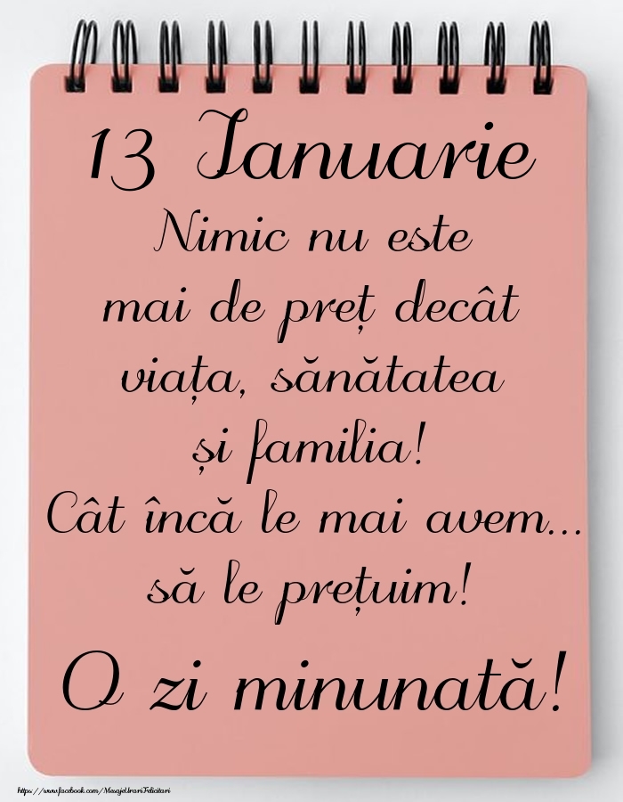 Felicitari de 13 Ianuarie - Mesajul zilei de astăzi 13 Ianuarie - O zi minunată!