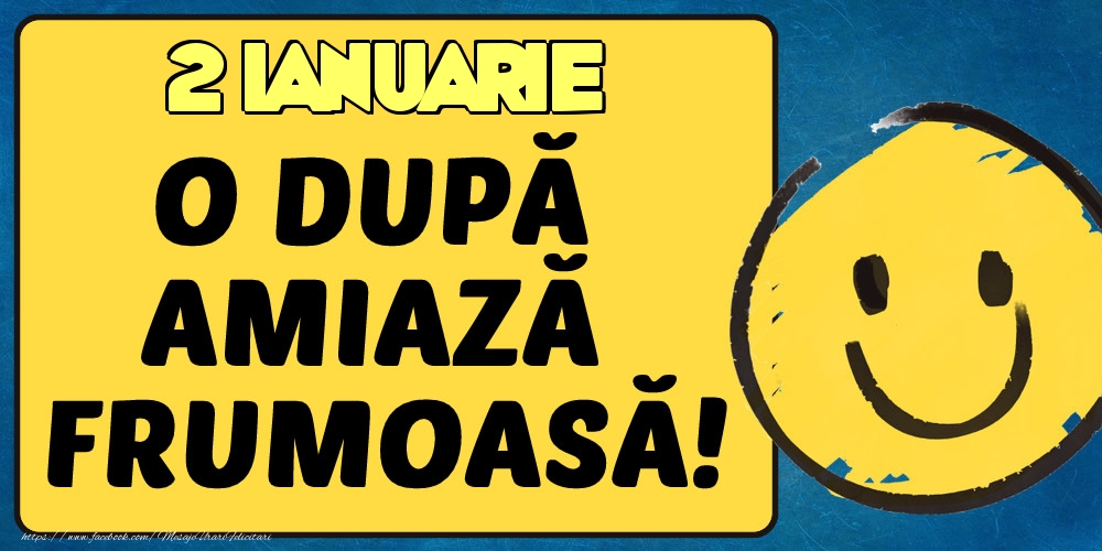 2 Ianuarie O dupa amiază frumoasă!