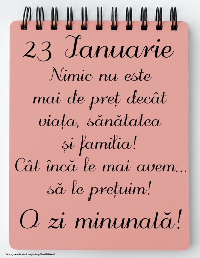 Felicitari de 23 Ianuarie - Mesajul zilei de astăzi 23 Ianuarie - O zi minunată!