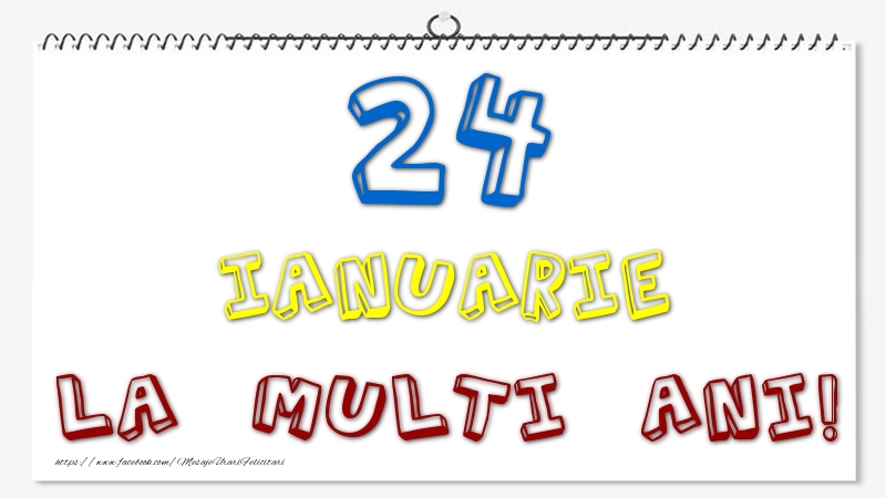 Felicitari de 24 Ianuarie - 24 Ianuarie - La multi ani!