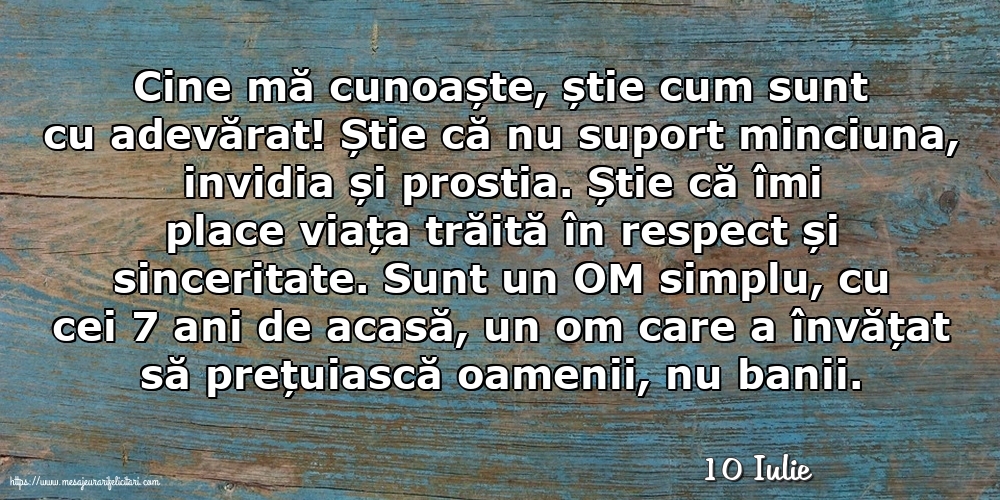 Felicitari de 10 Iulie - 10 Iulie - Cine mă cunoaște