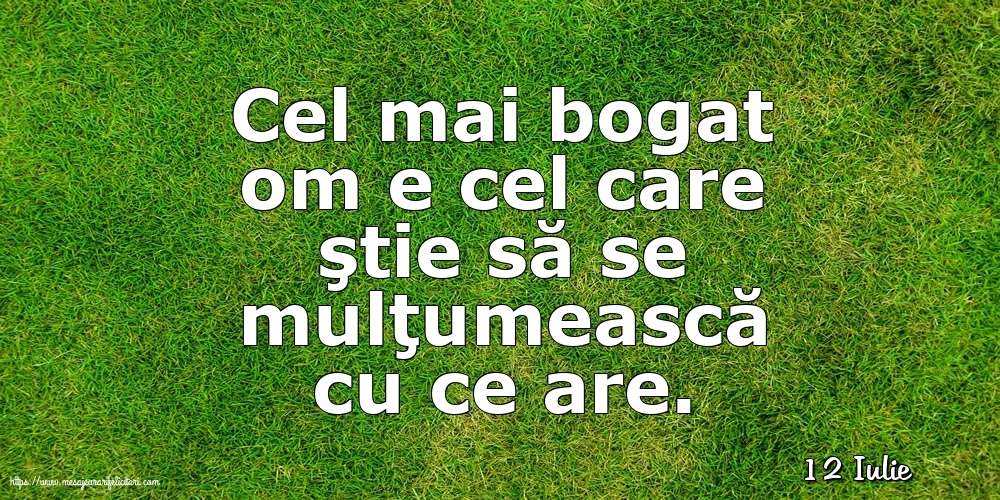 Felicitari de 12 Iulie - 12 Iulie - Cel mai bogat om