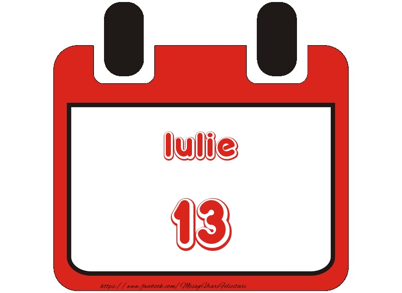 Iulie 13 La multi ani!