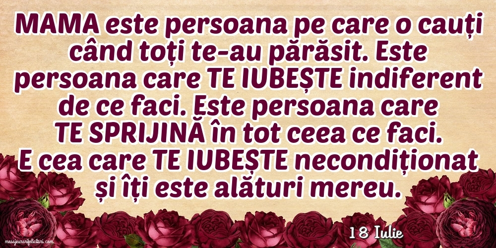 Felicitari de 18 Iulie - 18 Iulie - Mama!