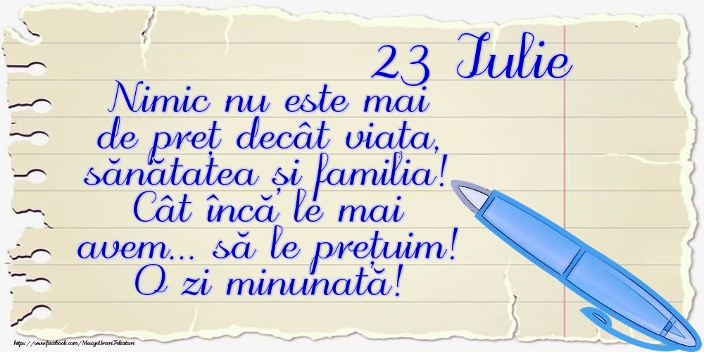 Felicitari de 23 Iulie - Mesajul zilei de astăzi 23 Iulie - O zi minunată!