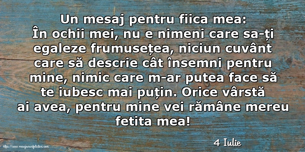 Felicitari de 4 Iulie - 4 Iulie - Un mesaj pentru fiica mea: