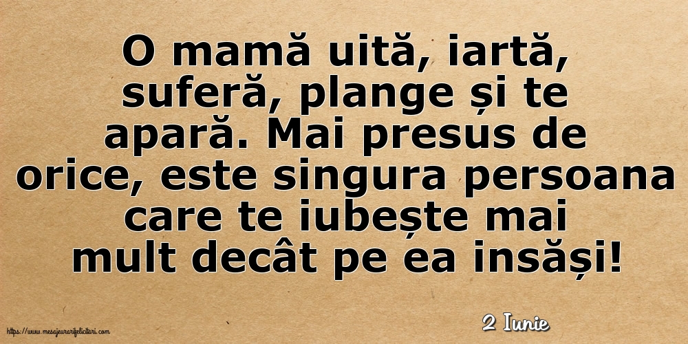 Felicitari de 2 Iunie - 2 Iunie - O mamă uită