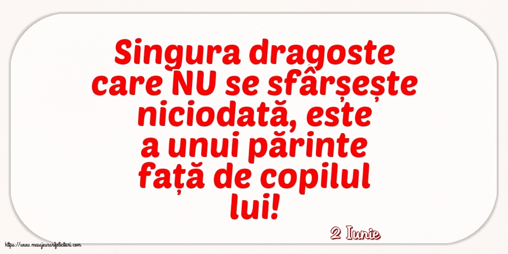 Felicitari de 2 Iunie - 2 Iunie - Singura dragoste