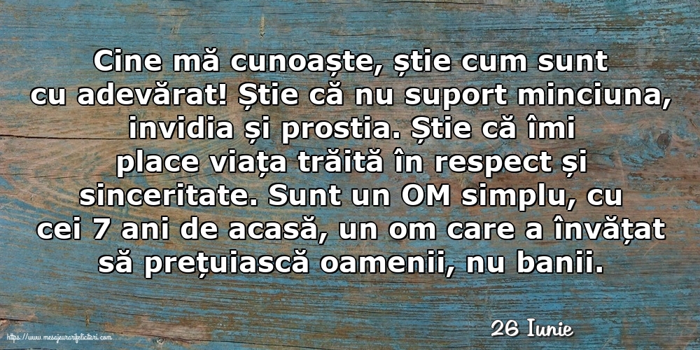 Felicitari de 26 Iunie - 26 Iunie - Cine mă cunoaște