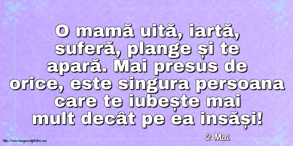 Felicitari de 2 Mai - 2 Mai - O mamă uită