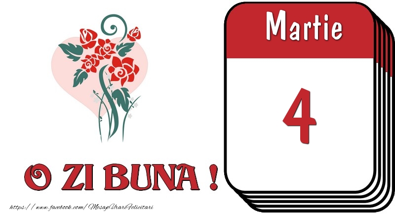 Felicitari de 4 Martie - Martie 4 O zi buna