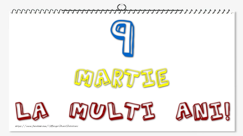 9 Martie - La multi ani!