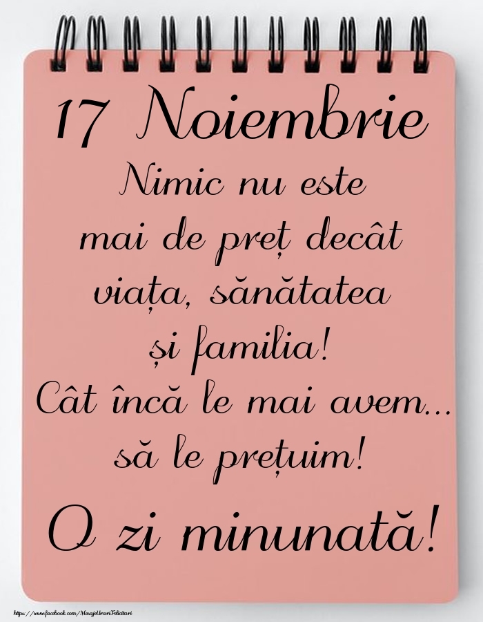 Felicitari de 17 Noiembrie - Mesajul zilei de astăzi 17 Noiembrie - O zi minunată!