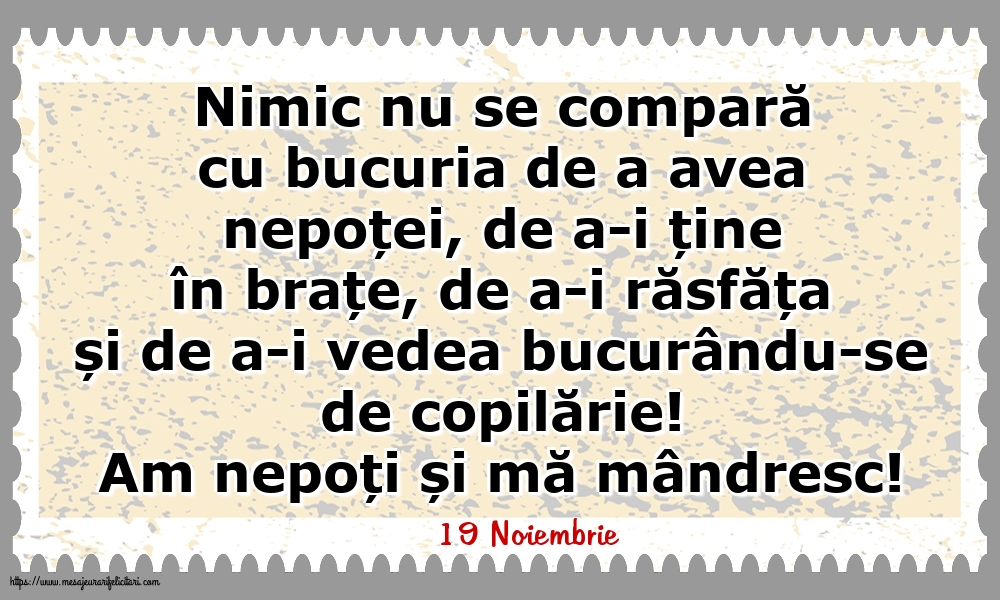 Felicitari de 19 Noiembrie - 19 Noiembrie - Am nepoți și mă mândresc!