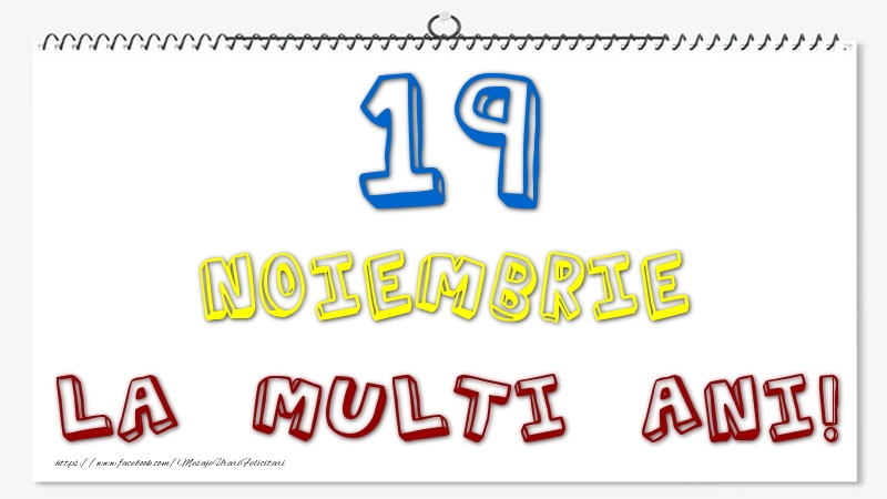 Felicitari de 19 Noiembrie - 19 Noiembrie - La multi ani!