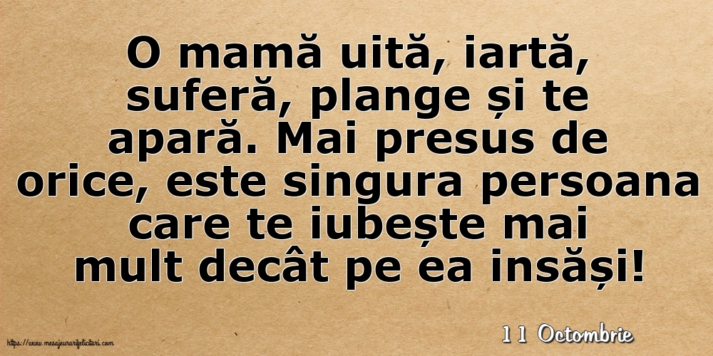 Felicitari de 11 Octombrie - 11 Octombrie - O mamă uită