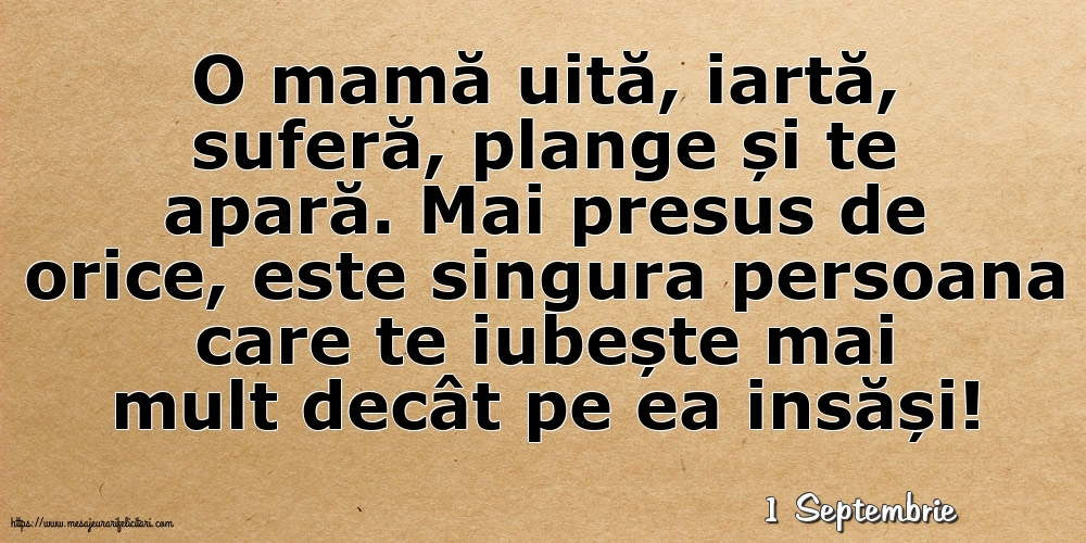 Felicitari de 1 Septembrie - 1 Septembrie - O mamă uită