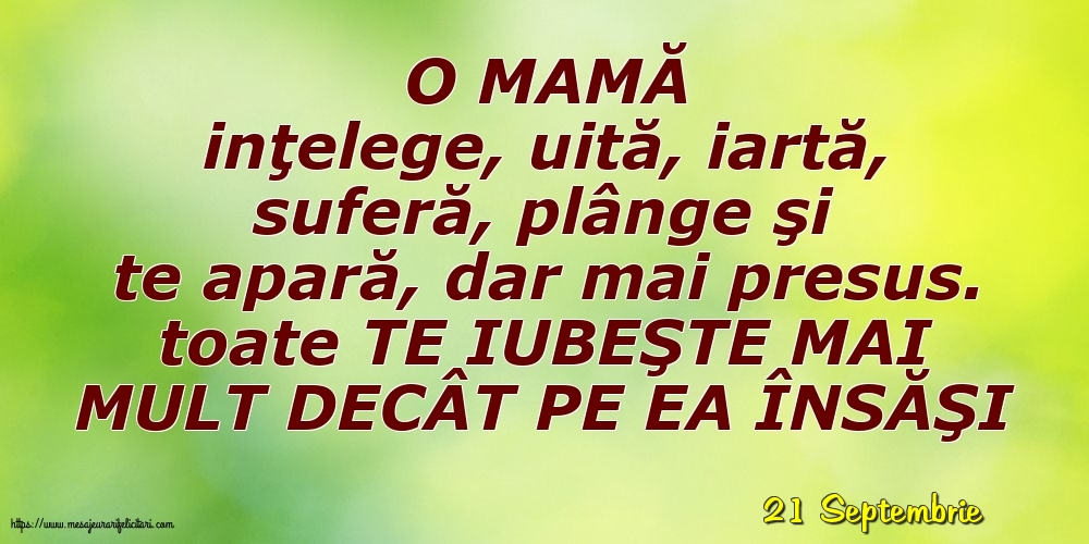 Felicitari de 21 Septembrie - 21 Septembrie - O MAMĂ