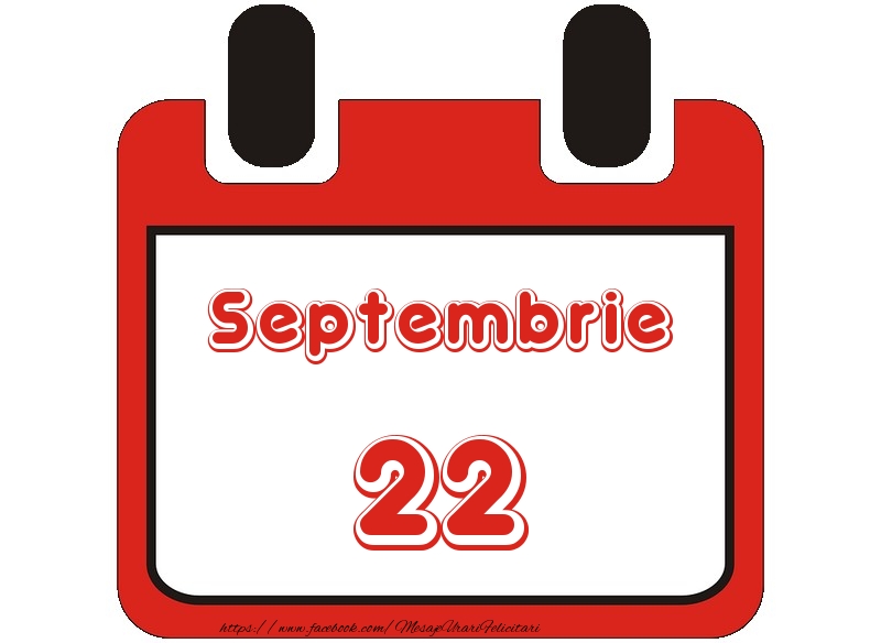 Septembrie 22 La multi ani!