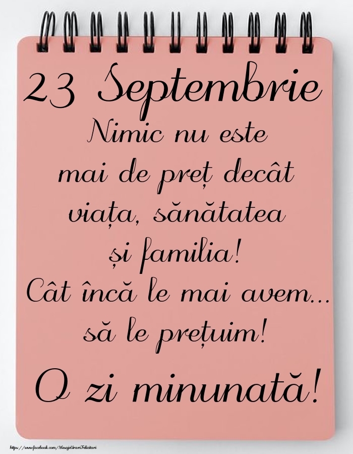 Mesajul zilei de astăzi 23 Septembrie - O zi minunată!