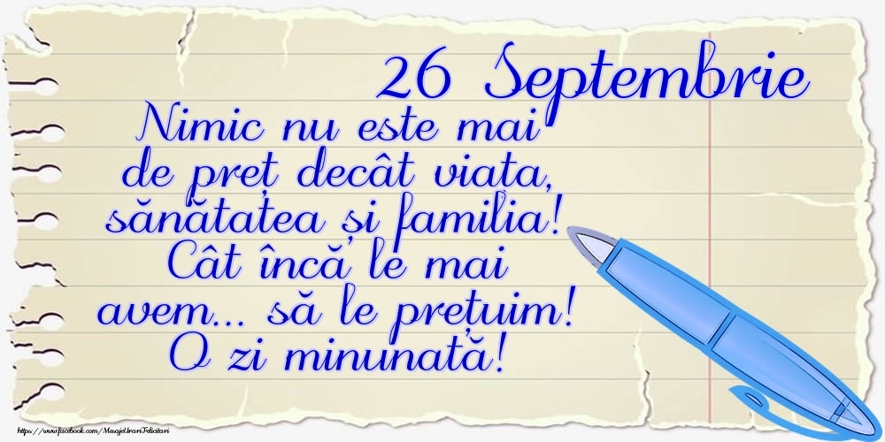 Felicitari de 26 Septembrie - Mesajul zilei de astăzi 26 Septembrie - O zi minunată!