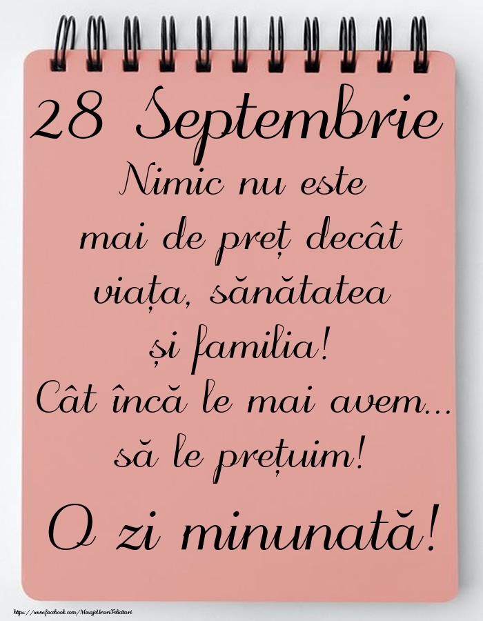 Mesajul zilei de astăzi 28 Septembrie - O zi minunată!