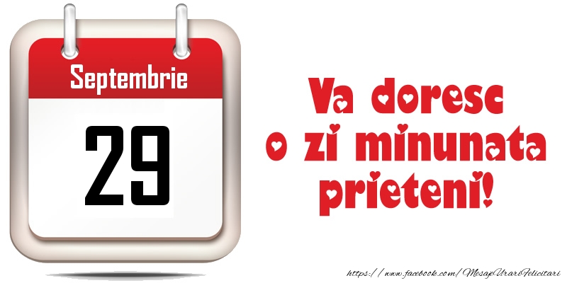 Septembrie 29 - Va doresc o zi minunata prieteni!