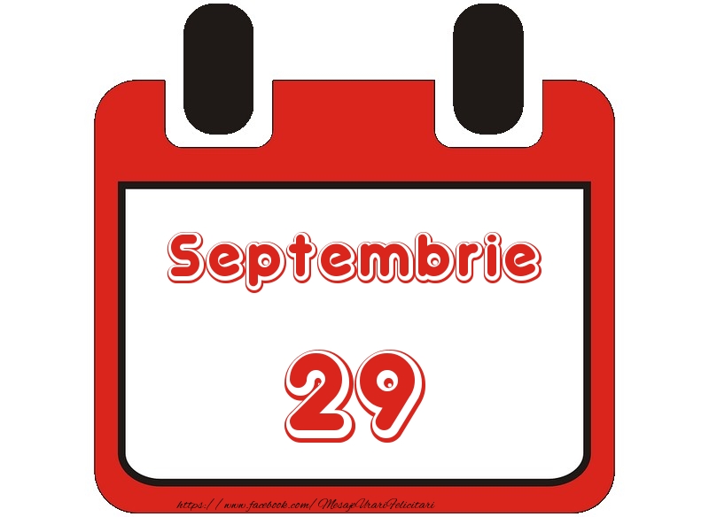 Felicitari de 29 Septembrie - Septembrie 29 La multi ani!