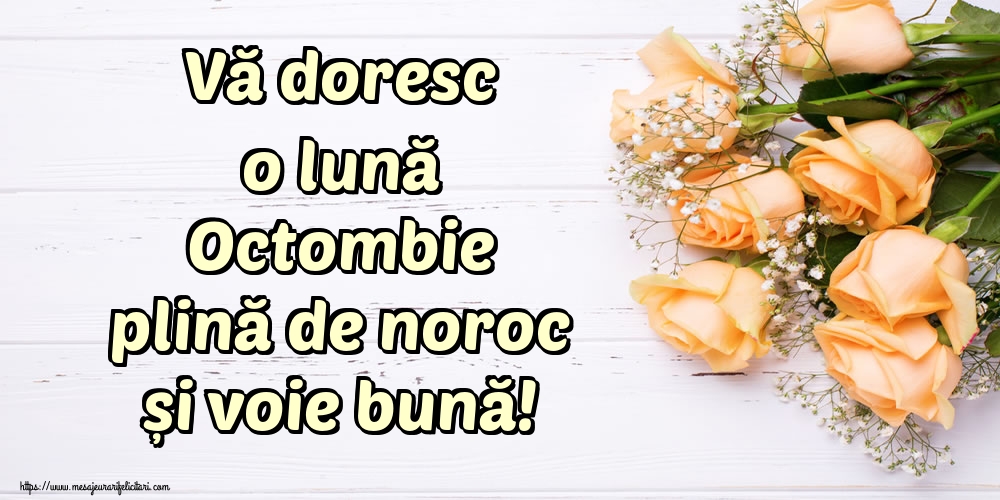 Felicitari de 30 Septembrie - Vă doresc o lună Octombie plină de noroc și voie bună!