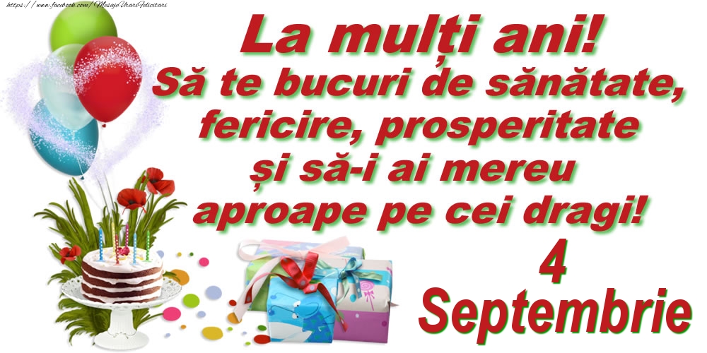 La mulți ani! - 4.Septembrie