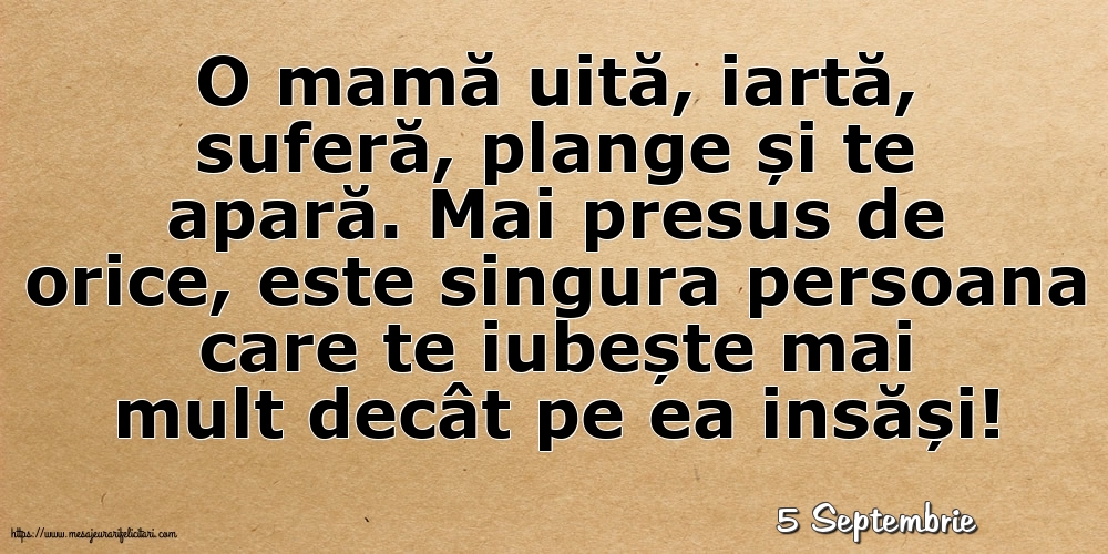 Felicitari de 5 Septembrie - 5 Septembrie - O mamă uită